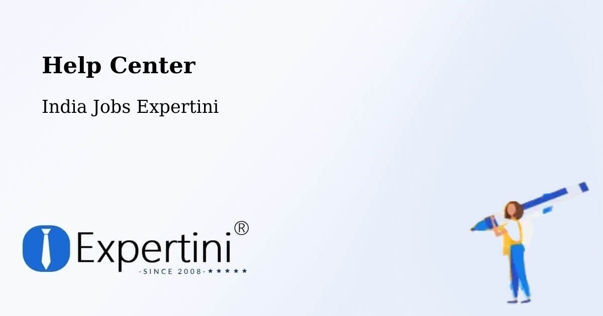 Help Center – Alwar - India Jobs Expertini